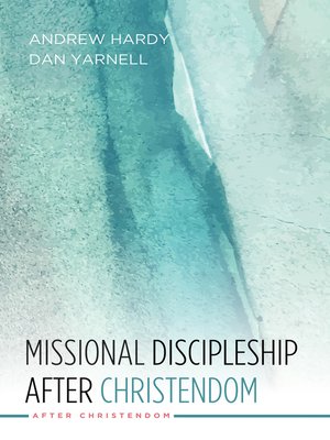 cover image of Missional Discipleship After Christendom